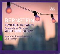 Munich Rforc:Schirmer - Bernstein: Trouble in Tahiti