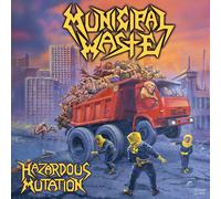 Municipal Waste - Hazardous Mutation [VINYL]