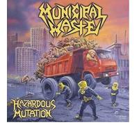 Municipal Waste - Hazardous Mutation [VINYL]