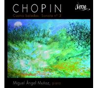 Munoz - Chopin: Cuatro Baladas/Sonata No. 3