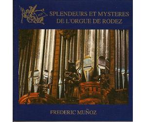Munoz,Frederic - Splendeurs et Mysteries