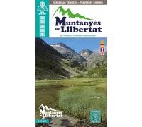 Muntanyes de Llibertat guide + map Alt Pirineu: ALT PIRINEU - PYRENEES ARIEGEOISES