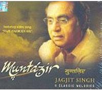 Muntazir - Jagjit Singh (MUSIC CD)