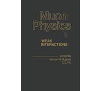 Muon Physics, Volume II: Weak Interactions