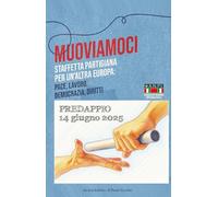 Muoviamoci. Staffetta partigiana per un'altra Europa (Ursa maior)
