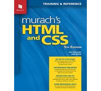 Murach's HTML and CSS: Training & Reference