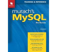Murach's MySQL (4th Edition): Training & Reference