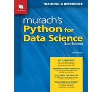 Murach's Python for Data Science : (2nd Edition)