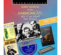 Murad & His Harmonicats - Jerry Murad & His Harmonicats: Peg O' My Heart, their 32 Finest