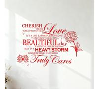 Mural and Wall Vinyl Decal Cherish Those who Prove Their Love It's a lot Easier for Someone to be Nice to You on a Beatiful Day with Flower Illustration 35x52.6cm Multi Color Selection Red