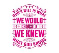 Mural and Wall Vinyl Decal God if we Knew What God Knows we Would Choose Christianity 64x83cm Tattoo Culture Rosered