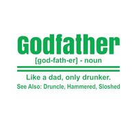 Mural and Wall Vinyl Decal Godfather druncle Drinking Definition Funny 34x63cm Easy Installation Green