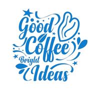 Mural and Wall Vinyl Decal Good Coffee Bright Ideas Typography Motivational Quote Design 54.6x56cm Equipped with Transfer Film kit Blue