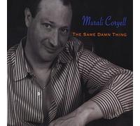 Murali Coryell - Same Damn Thing
