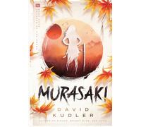 Murasaki: A Kunoichi Tale (Seasons of the Sword)
