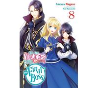 I'm the Villainess, So I'm Taming the Final Boss, Vol. 8 (light novel)