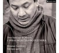 Murcia, S. De - Don Santiago De Murcia: Cifras Selectas De Guitarra