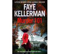 MURDER 101: Book 22 (Peter Decker and Rina Lazarus Series)