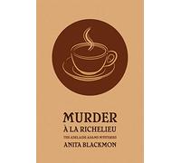Murder a la Richelieu (an Adelaide Adams Mystery)