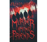 Murder Among Friends