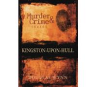 Murder and Crime Kingston-upon-Hull