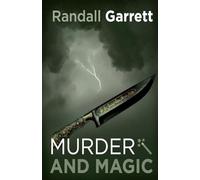 Murder and Magic: Volume 1 (Lord Darcy)