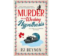 Murder as a Working Hypothesis: A witty English riverside cozy packed with secrets and twists (The James Clatterbridge Mysteries)