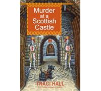 Murder at a Scottish Castle (A Scottish Shire Mystery)
