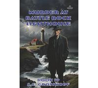 Murder at Battle Rock Lighthouse (Lowan)
