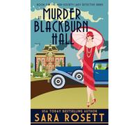 Murder at Blackburn Hall: 2 (1920s High Society Lady Detective Mystery)