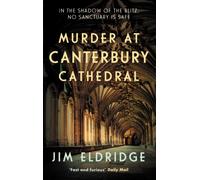 Murder at Canterbury Cathedral : The thrilling wartime murder mystery