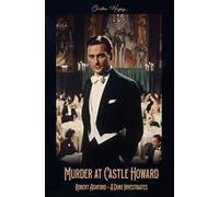 Murder at Castle Howard: 2 (Robert Ashford - a Duke investigates)