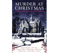 Murder at Christmas : Ten Classic Crime Stories for the Festive Season