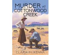 Murder at Cottonwood Creek (Stella and Lyndy Mystery)