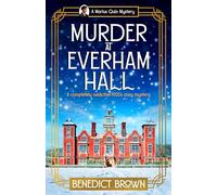 Murder at Everham Hall: A completely addictive 1920s cozy mystery (A Marius Quin Mystery)