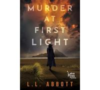 Murder At First Light: A Lake Pines Murder Mystery (A Lake Pines Murder Mystery Series)