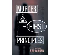 Murder at First Principles