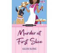 Murder at First Slice (A Baker Street Mystery, 5)
