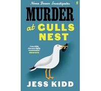 Jess Kidd – Murder at Gulls Nest – Nora Breen Investigates