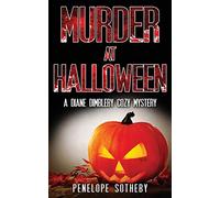 Murder at Halloween: A Diane Dimbleby Cozy Mystery