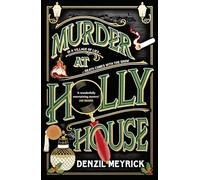 Murder at Holly House: (A Frank Grasby Mystery)