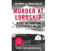 Murder at Lordship : Inside the Hunt for a Detective's Killer