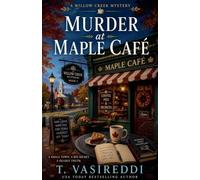 Murder at Maple Café: 2 (The Willow Creek Mysteries)