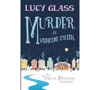 Murder at Medicine Creek: A Tabitha Peterson Mystery