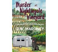 Murder at Nightingale Vineyard: A Violet Hartwell Airstreams and Apparitions Mystery