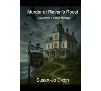Murder at Raven's Roost: A Dominic Grasso mystery (Dominic Grasso Mysteries)
