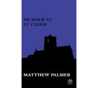 Murder at St Cedds (The Lantenlight Cases)