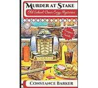 Murder at Stake (Old School Diner Cozy Mysteries)