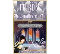 Murder at Stonehaven Hall: a 1920s cozy historical mystery: 29 (A Ginger Gold Mystery)