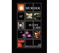 Murder at Sunny Lake: A Muskoka Murder Mystery: 1